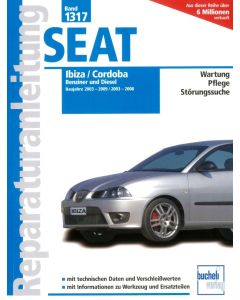 Seat Ibiza Seat Cordoba 6L (03-09) Reparaturanleitung Bucheli 1317