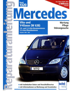 Mercedes Vito V-Klasse, W 638 (00-03) Reparaturanleitung Bucheli 1320