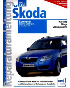 Skoda Roomster Benziner/Diesel (06-11) Reparaturanleitung Bucheli 1330