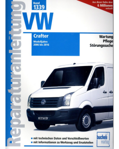 VW Crafter 2,0  2,5 Liter Diesel (06-16) Reparaturanleitung Bucheli 1339