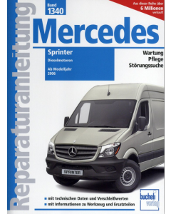 Mercedes Sprinter Diesel W 906 (06-18) Reparaturanleitung Bucheli 1340