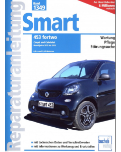 Smart 453 fortwo (15-19) Reparaturanleitung Bucheli 1349