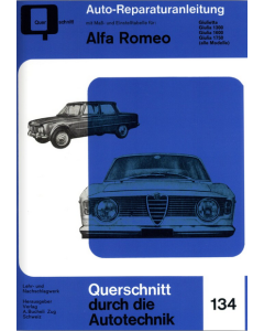 Alfa Romeo Giulietta / Giulia 1300 / 1600 / 1750 Reparaturanleitung Bucheli 134