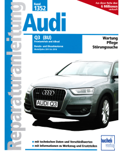 Audi Q3 8U (2011-2018) Reparaturanleitung Bucheli 1352