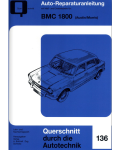 BMC 1800 Austin / Morris Reparaturanleitung Bucheli 136