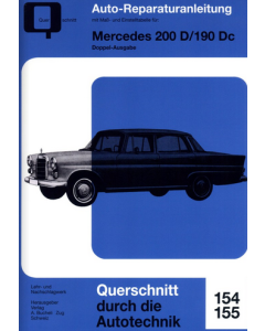Mercedes W110 200 D / 190 Dc (61-68) Reparaturanleitung Bucheli 154