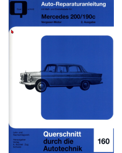 Mercedes 200/190 c Reparaturanleitung Bucheli 160