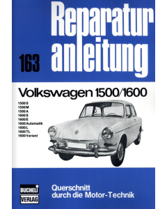 Volkswagen 1500 / 1600 Reparaturanleitung Bucheli 163