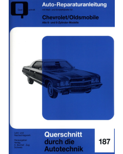 Chevrolet / Oldsmobile 6- und 8-Zylinder Reparaturanleitung Bucheli 187