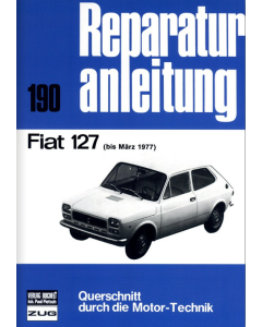 Fiat 127 (bis 03.1977) Reparaturanleitung Bucheli 190