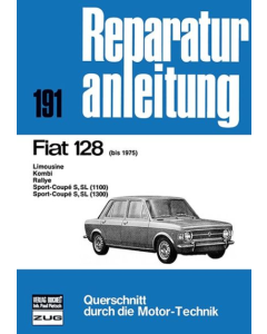 Fiat 128 (bis 1975) Reparaturanleitung Bucheli 191