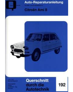 Citroen Ami 8 Reparaturanleitung Bucheli 192