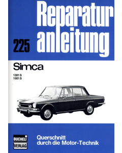 Simca 1301 S / 1501 S Reparaturanleitung Bucheli 225