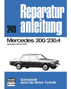 Mercedes W115 (73-75) 200 / 230.4 - Reparaturanleitung Bucheli