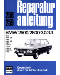 BMW E3 2500 / 2800 / 3.0 / 3.3 L (68-77) Reparaturanleitung Bucheli 258
