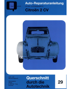 Citroen 2 CV Reparaturanleitung Bucheli 29