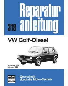 VW Golf Diesel 1,5 Liter (76-80) Reparaturanleitung Bucheli 318
