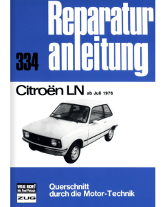 Citroen LN (ab 07.1976) Reparaturanleitung Bucheli 334