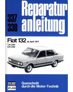 Fiat 132 (ab 04.1977) Reparaturanleitung Bucheli 337