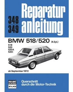 BMW E12 518 / 520 (72>) Reparaturanleitung Bucheli 348