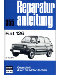Fiat 126 (ab 77) Reparaturanleitung Bucheli 355 