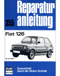 Fiat 126 (ab 77) Reparaturanleitung Bucheli 355 