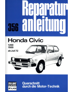 Honda Civic 1200/1500 (ab 07.1972) Reparaturanleitung Bucheli 356