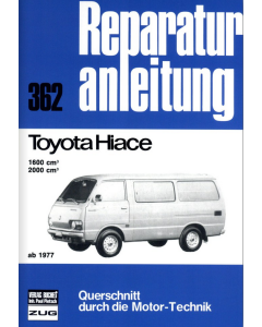 Toyota Hiace (ab 1977) Reparaturanleitung Bucheli 362