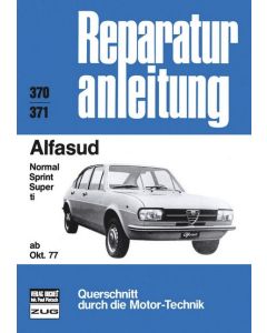 Alfasud Sprint / Super / Ti (77>) Reparaturanleitung Bucheli 370