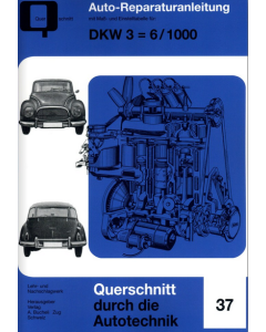 DKW 3=6 / 1000 Reparaturanleitung Bucheli 37