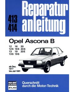 Opel Ascona B (77-81) Reparaturanleitung Bucheli 413