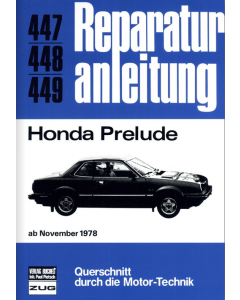 Honda Prelude (ab 11.1978) Reparaturanleitung Bucheli 447