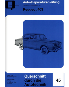Peugeot 403 Reparaturanleitung Bucheli 45