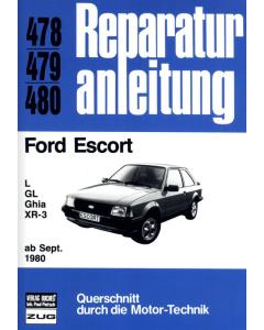 Ford Escort L/GL/Ghia/XR-3 (ab 09.1980) Reparaturanleitung Bucheli 478