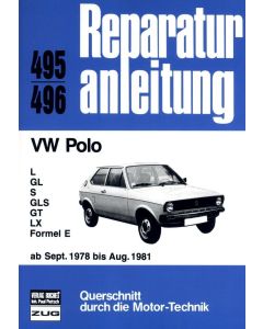 VW Polo L /GL /S /GLS /GT /LX /Formel E (78-81) Reparaturanleitung Bucheli 495