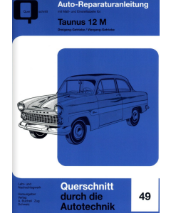 Ford Taunus 12 M Reparaturanleitung Bucheli 49