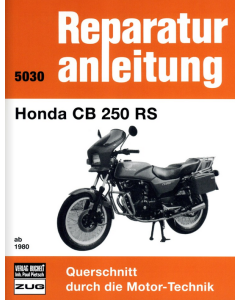 Honda CB 250 RS (ab 1980) Reparaturanleitung Bucheli 5030