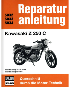Kawasaki Z 250 C (ab 1979) Reparaturanleitung Bucheli 5032