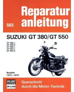 Suzuki GT 380 GT 550 (72-79) Reparaturanleitung Bucheli Band 503