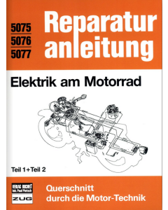 Elektrik am Motorrad Teil 1+2 Reparaturanleitung Bucheli 5075