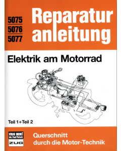 Elektrik am Motorrad Teil 1+2 Reparaturanleitung Bucheli 5075