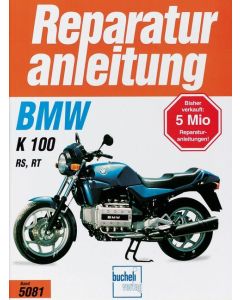 BMW K 100 RS / K 100 RT  (86-91) - Reparaturanleitung