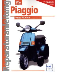 Piaggio Vespa PX / Cosa (59-98) Reparaturanleitung Bucheli 5107
