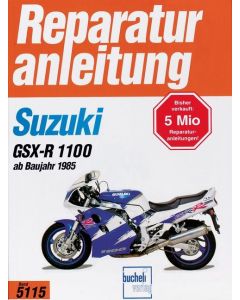 Suzuki GSX-R 1100 (85>) Reparaturanleitung Bucheli 5115