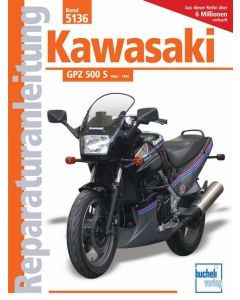 Kawasaki GPZ 500 S  (86-93) Reparaturanleitung Bucheli 5136