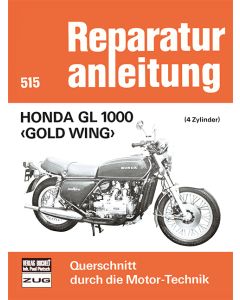 Honda GL 1000 Gold Wing- Reparaturanleitung