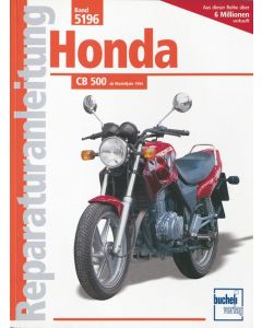 Honda CB 500 (94>) Reparaturanleitung Bucheli 5196