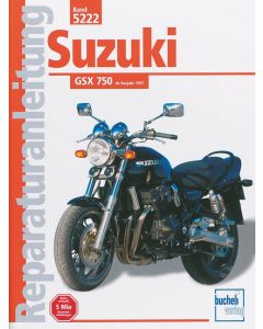 Suzuki GSX 750 (97>) Reparaturanleitung Bucheli 5222