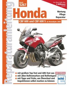 Honda CBF 600 CBF 600 S (04>) Reparaturanleitung Bucheli 5267