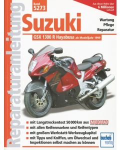 Suzuki GSX 1300 R Hayabusa (99>) Reparaturanleitung Bucheli 5273